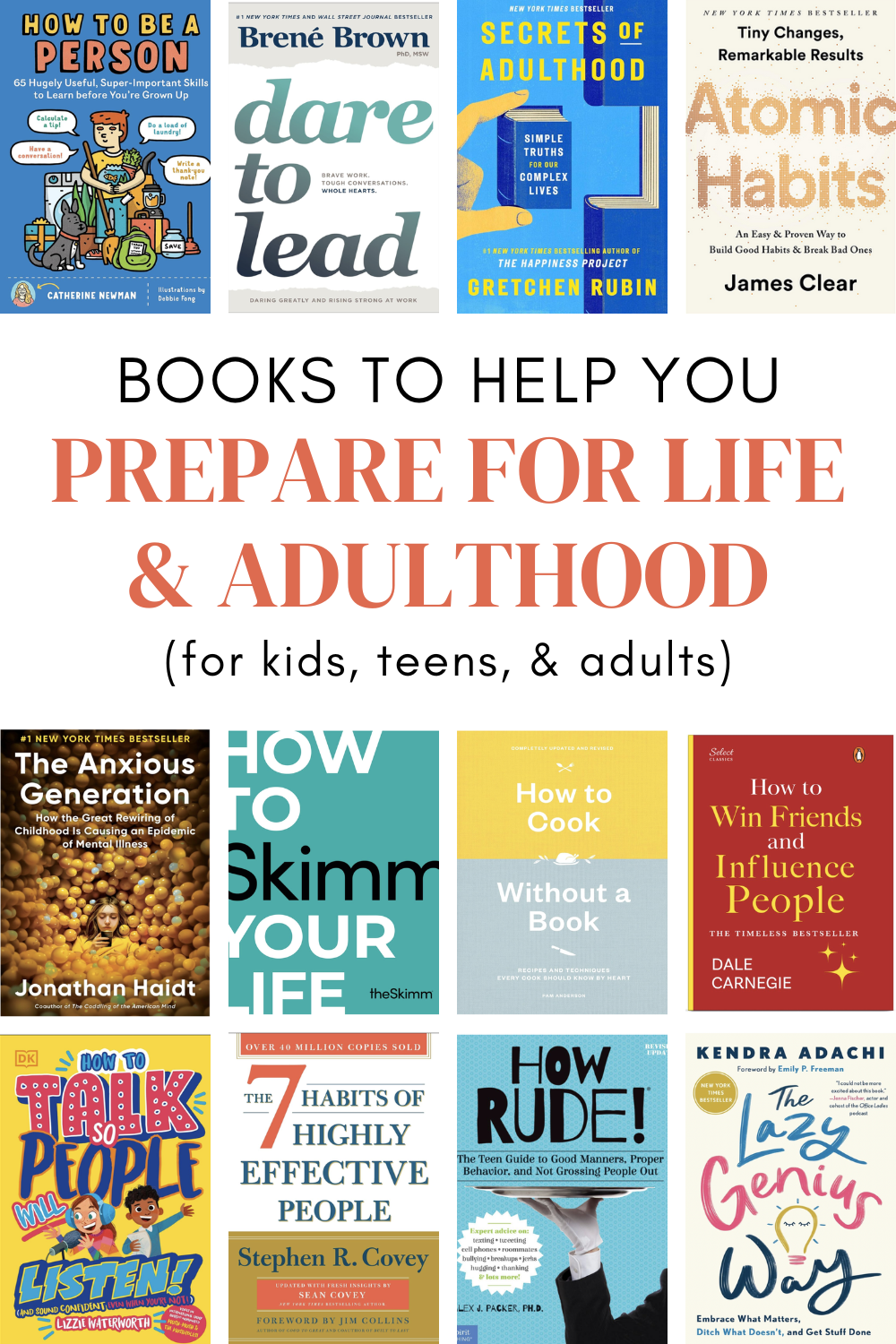 35+ Books to Help You (or your child!) prepare for life and adulthood