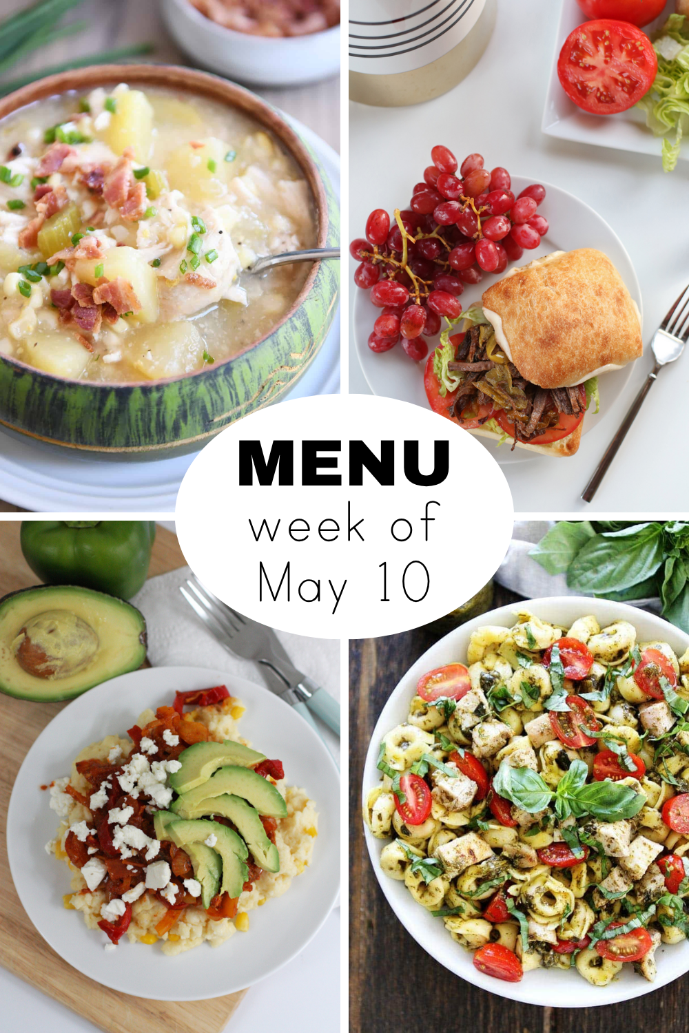 A Dinner Menu for the Week of May 10th
