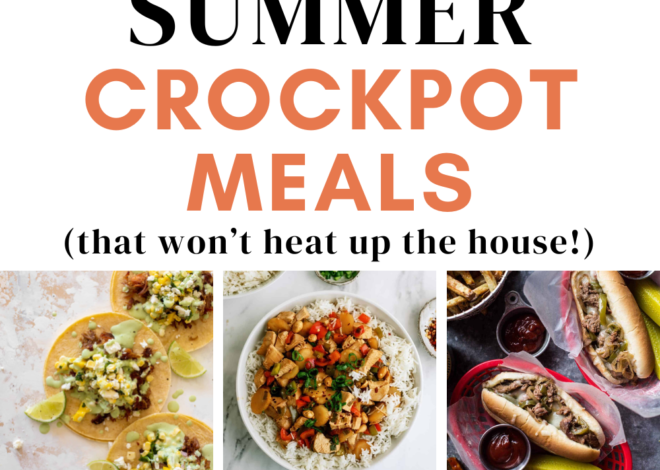 15+ Summer Crockpot Meals – Everyday Reading