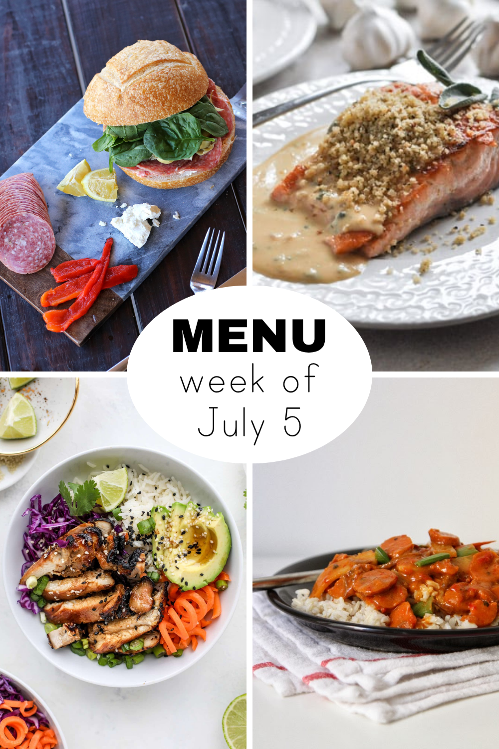 Dinner Menu for the Week of July 5th